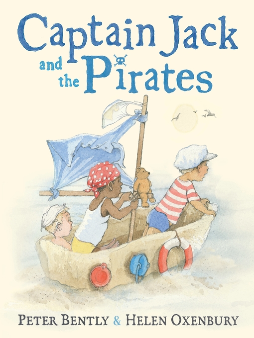 Title details for Captain Jack and the Pirates by Peter Bently - Wait list
